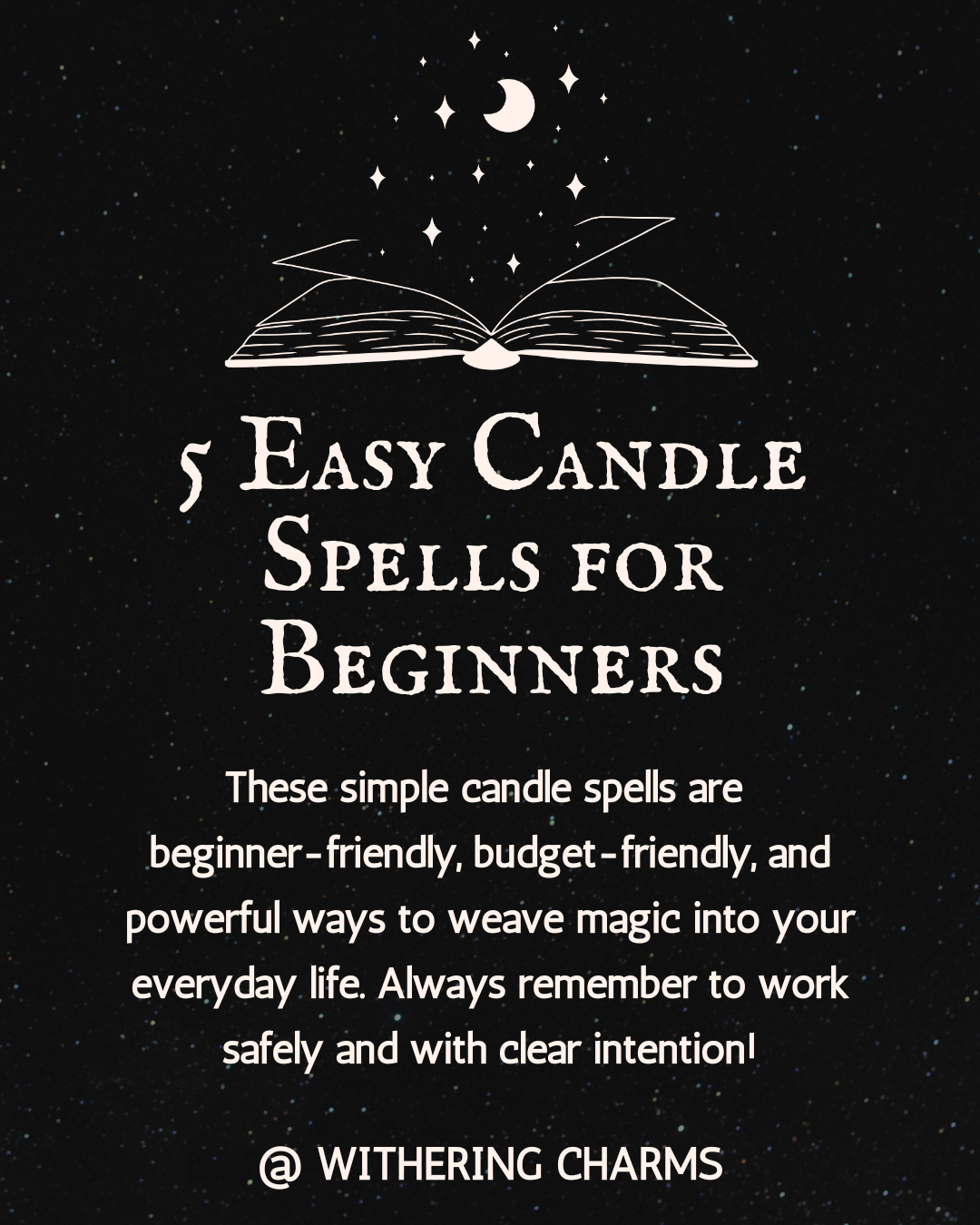 5 EASY CANDLE SPELLS FOR BEGINNERS